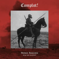 Image 1 of Complot! "Victimes Innocentes (d'une furie meurtri​è​re)" CD
