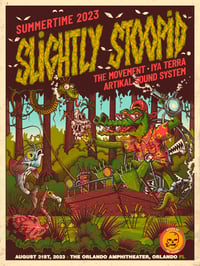 Image 1 of Slightly Stoopid Orlando FL 2023 (Regular & Foil)