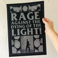 Rage against the dying of the light! a3 riso print