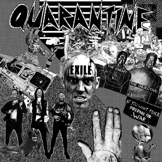 QUARANTINE "EXILE" MLP 