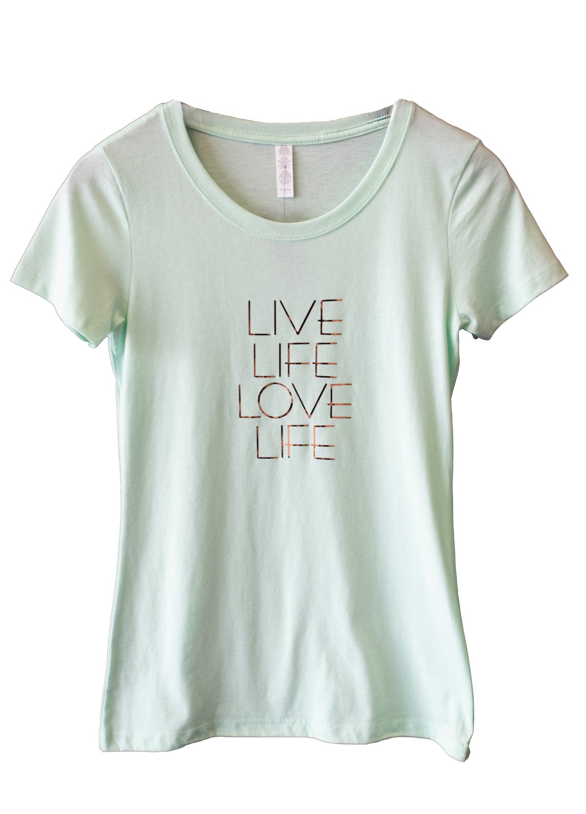 Image of LIVE LIFE LOVE LIFE MINTY