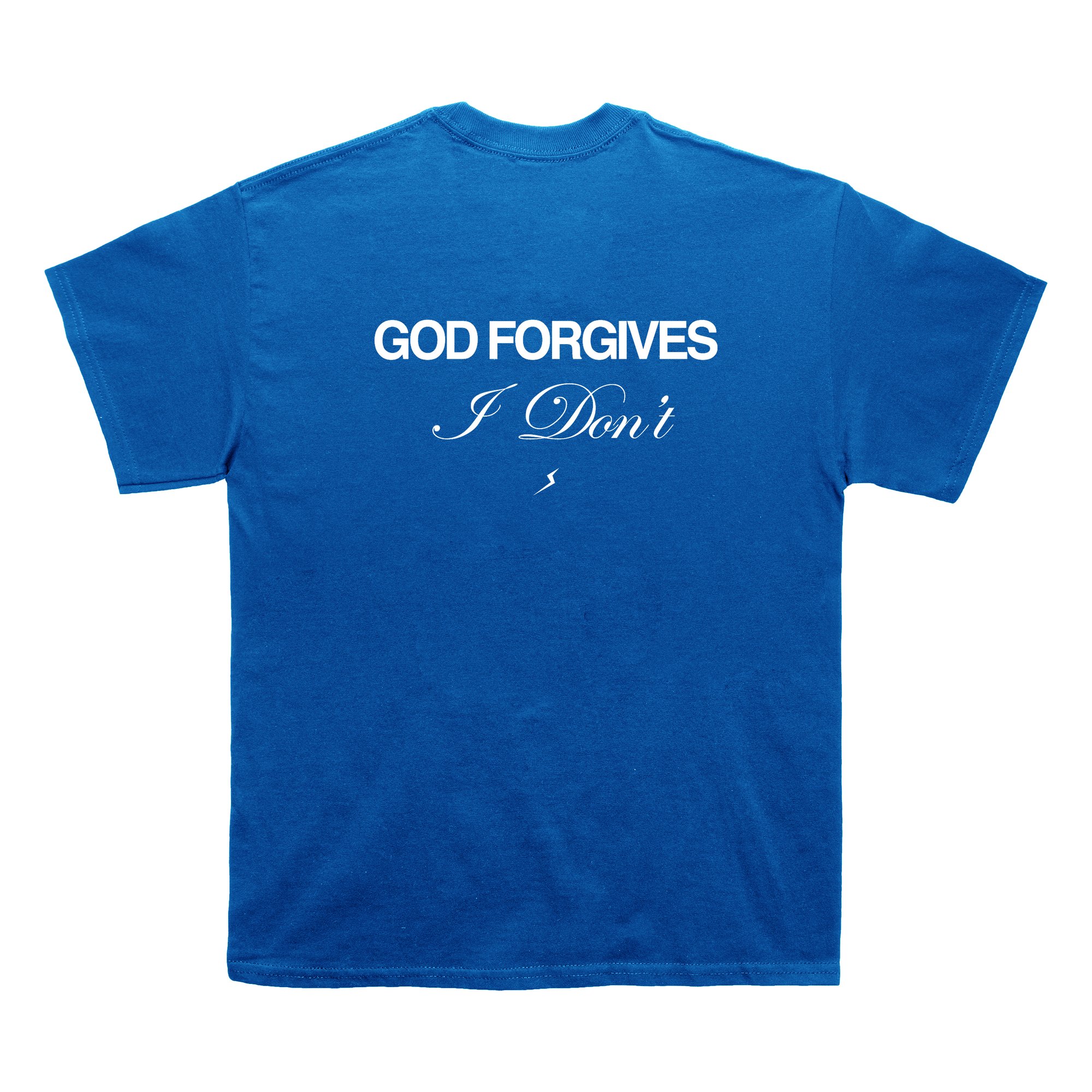 Image of GOD FORGIVES TEE