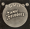 The Uppers - Manic Melodies 7" EP