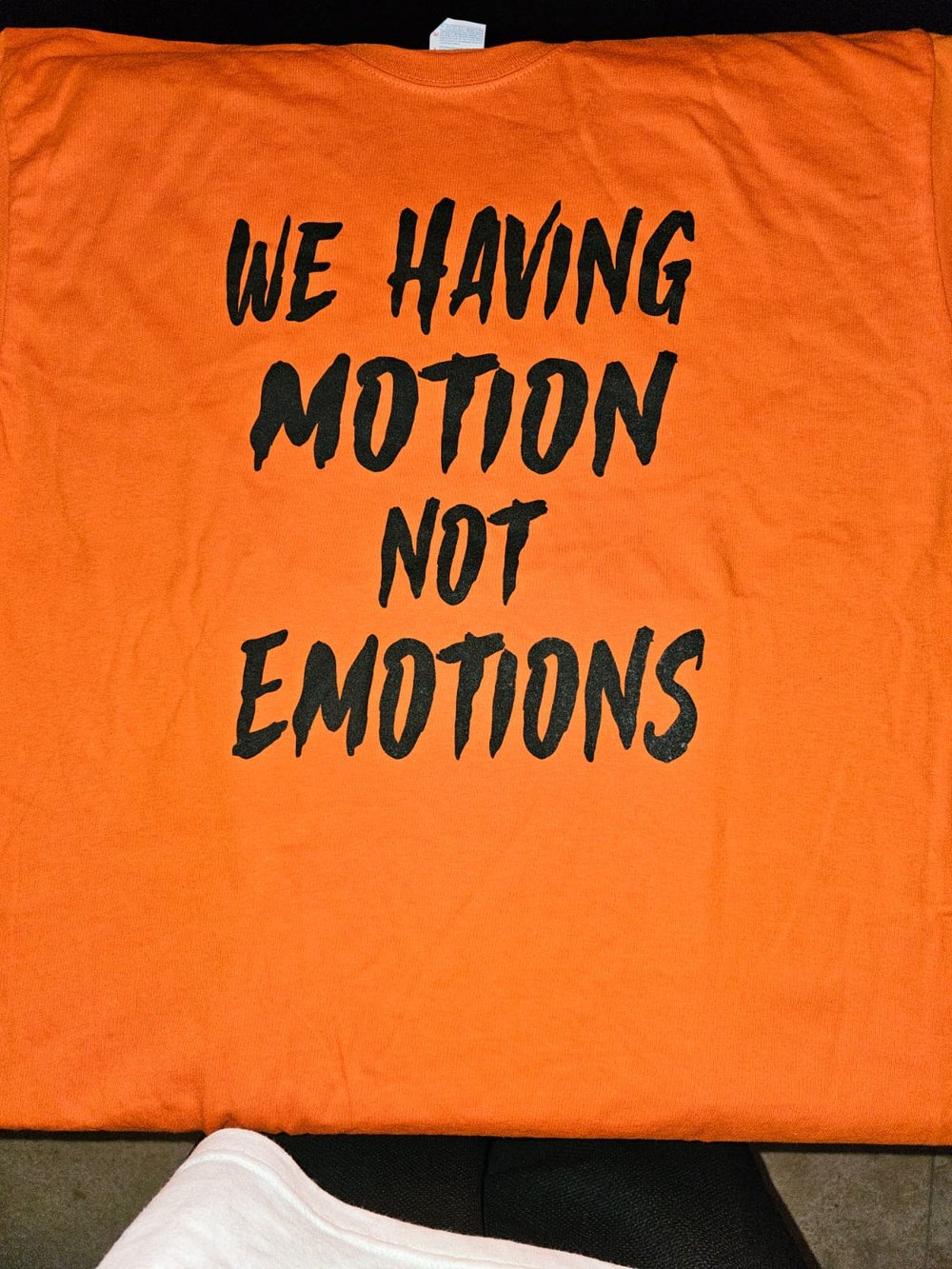 We Having Motion Shirt