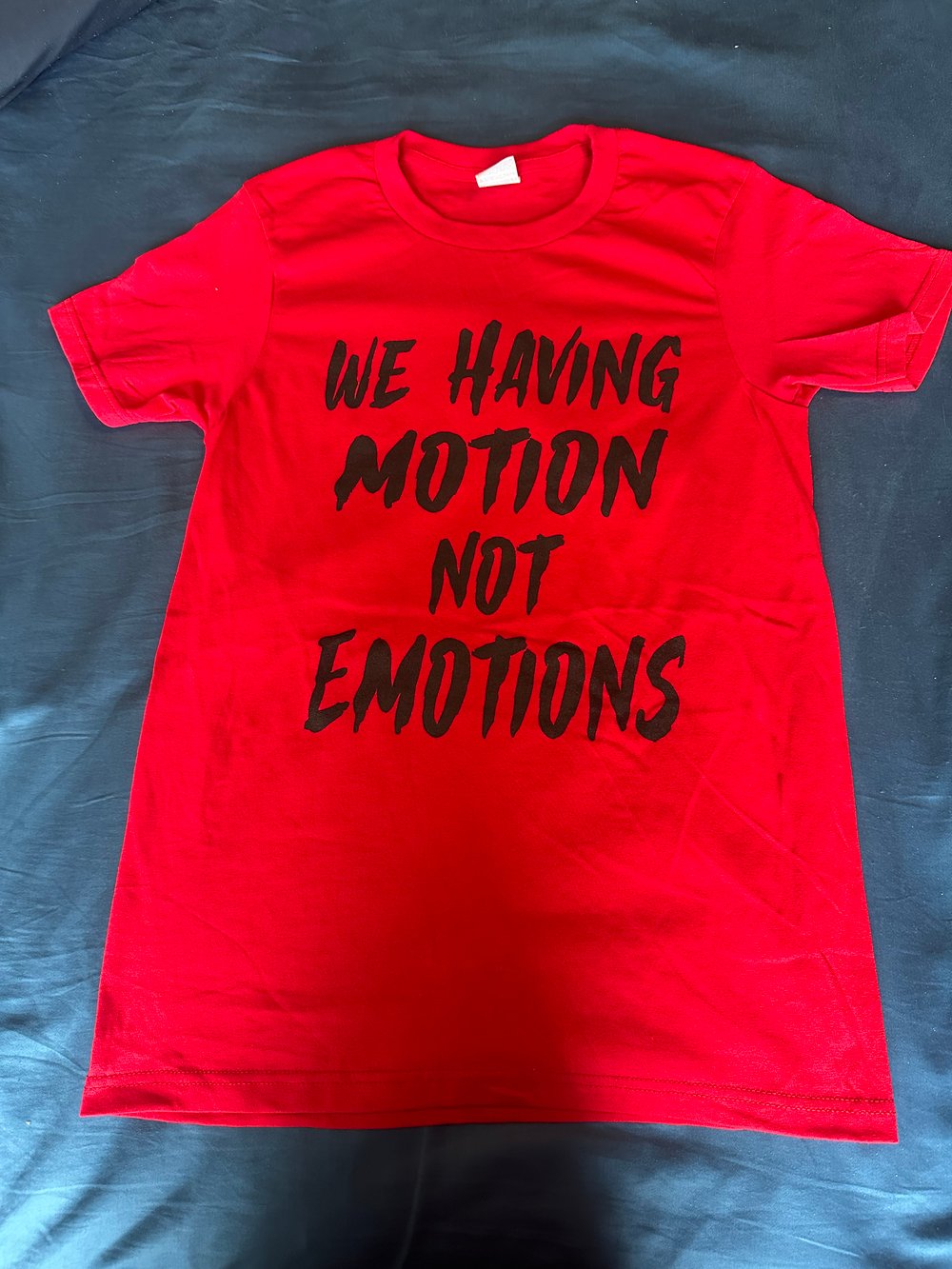 We Having Motion Shirt
