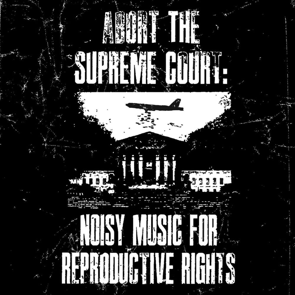 V/A - Abort The Supreme Court CS