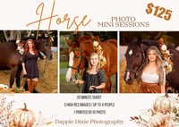 Horse Fall Mini Session Sunday Oct 29th 6PM 