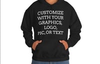 Image 1 of CUSTOM UNISEX HOODIE MADE WITH YOUR PHOTO, GRAPHICS, OR TEXT