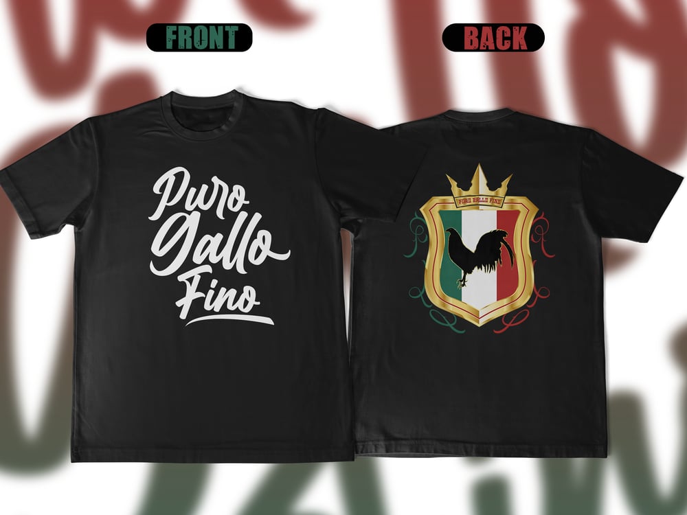 Image of Puro gallo fino Tee