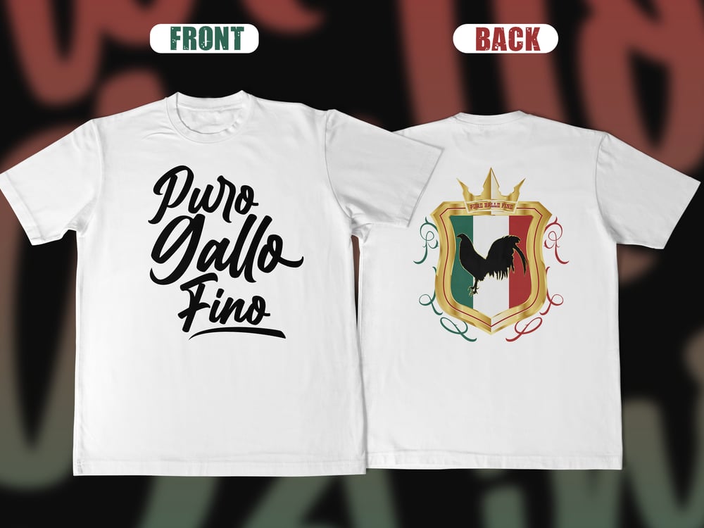 Image of Puro gallo fino Tee