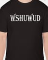 WSHUWUD SHIRT