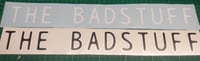 Image 3 of TBS thebadstuff stickers