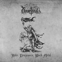 Thurthul – Hate, Vengeance, Black Metal 