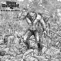 White Werewolf – Si Vis Pacem, Para Bellum