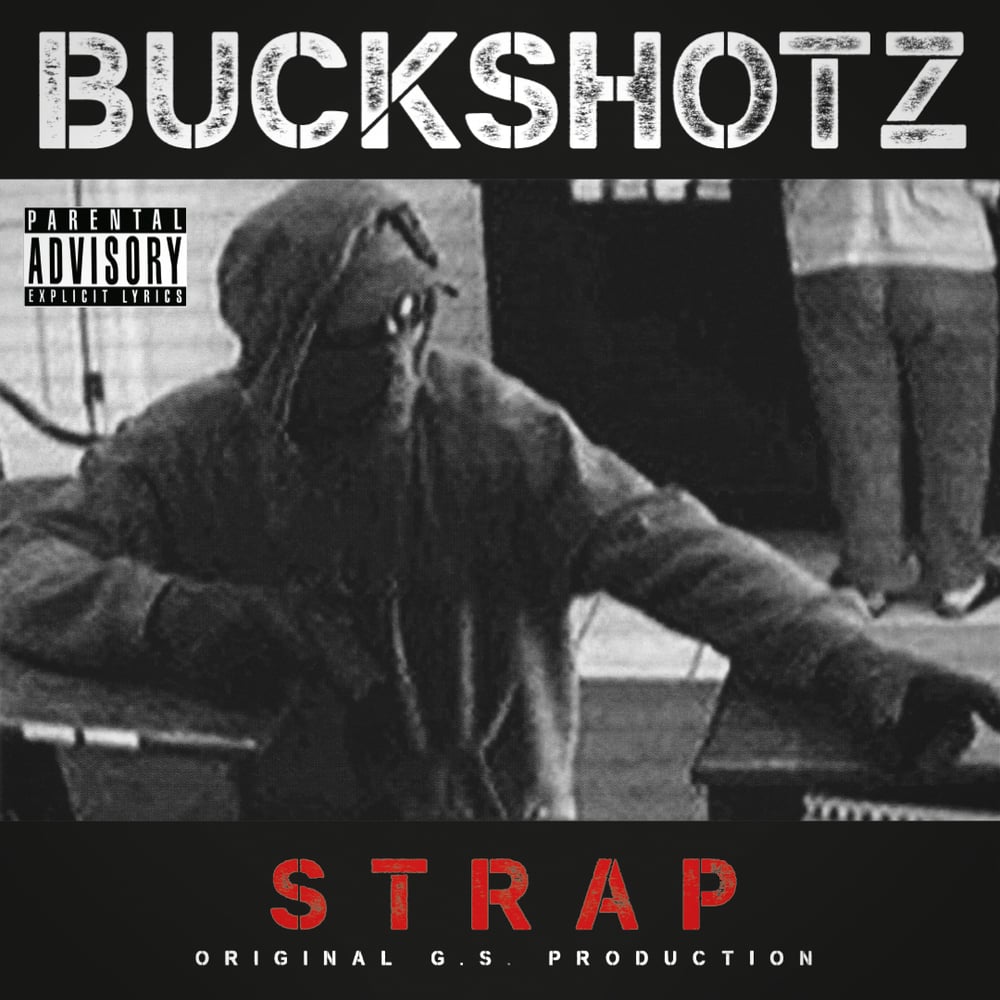 Buckshotz - Strap (LP)