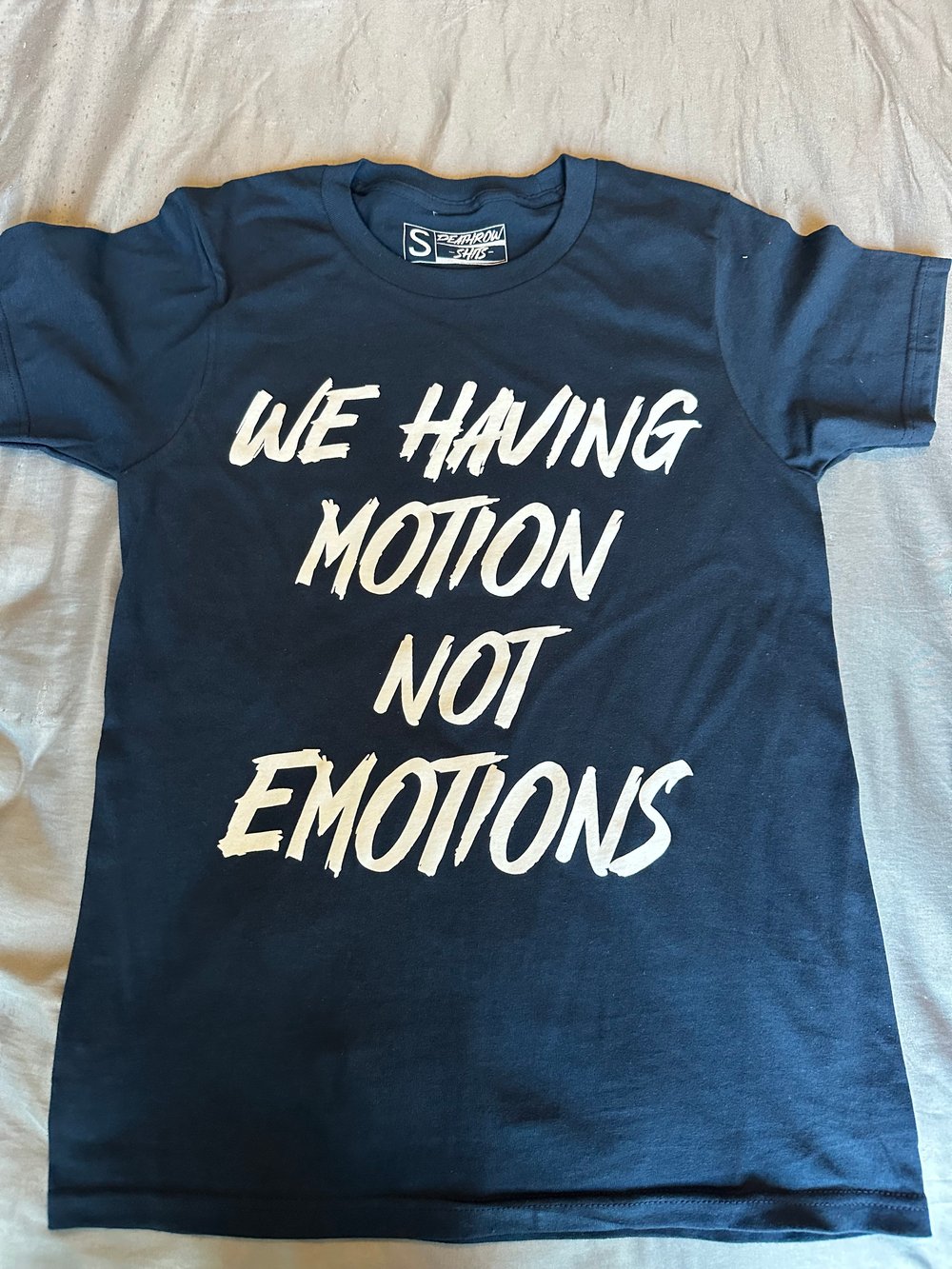 Not Emotions Shirt