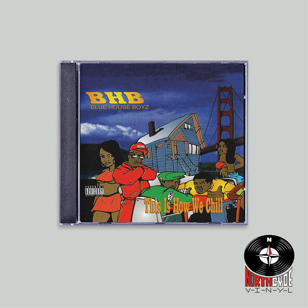 BHB (Blue House Boyz) - This Is How We Chill (CD)