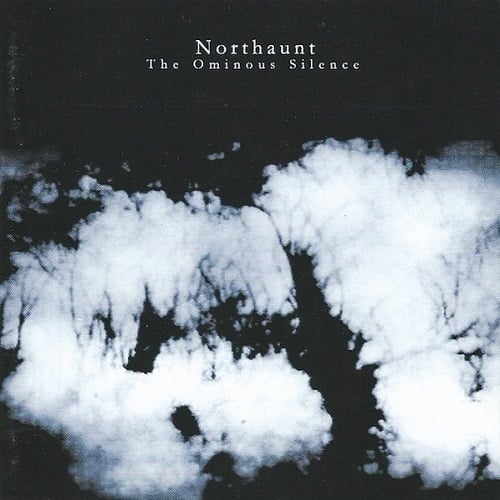 Image of NORTHAUNT (NOR) "The Ominous Silence" CD
