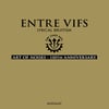 Entre Vifs - Art Of Noises - 110th Anniversary LP