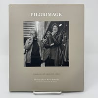 Image 1 of Pilgrimage: Looking At Ground Zero Photographs by Kevin Bubriski 