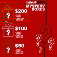 "Hayward Strong" Mystery Boxes $200 - $100 - $50