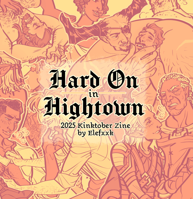 Hard-On in Hightown: a DA Kinktober Zine
