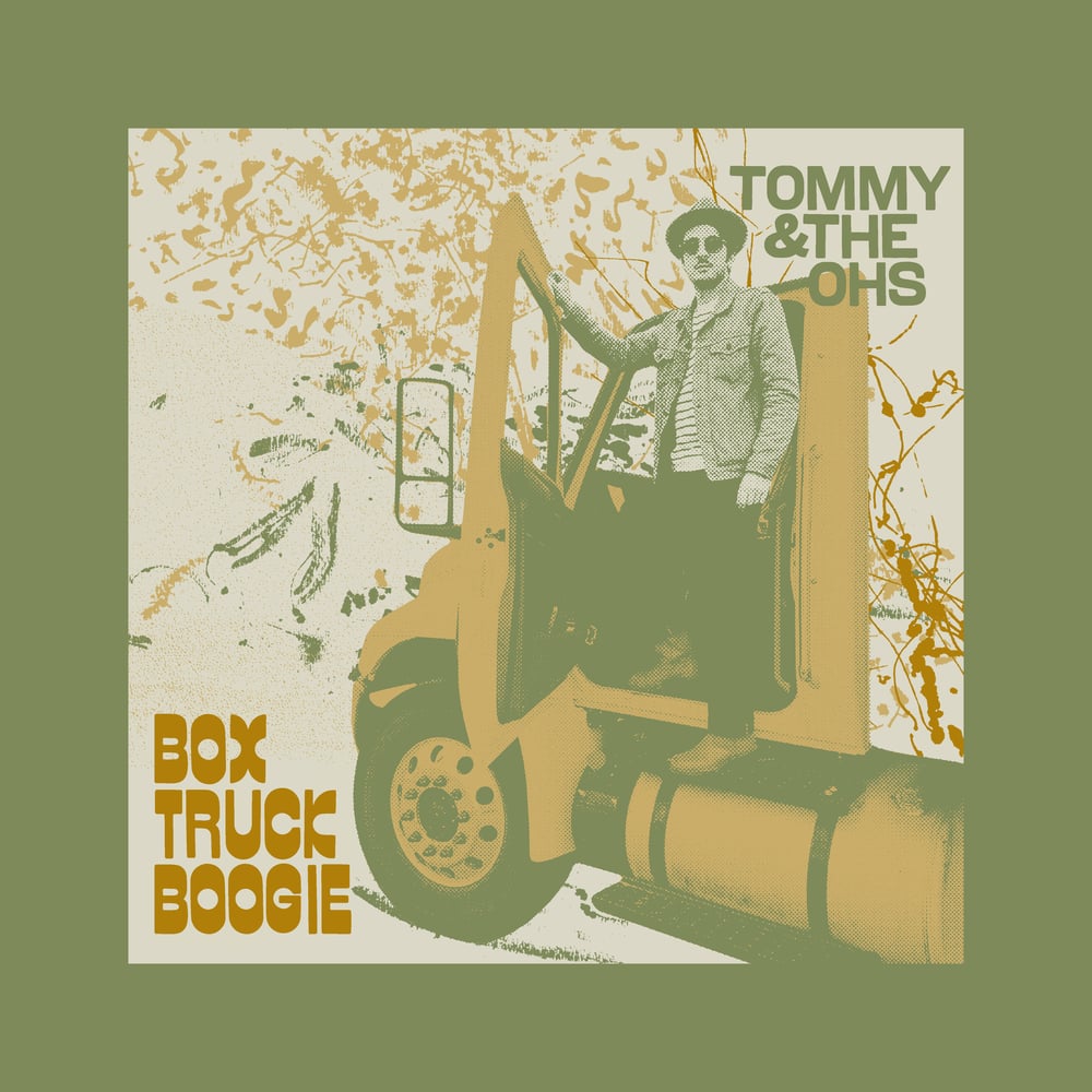  "Box Truck Boogie" CD by Tommy and The Ohs