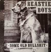 Image 1 of BEASTIE BOYS - "Some Old Bullshit" LP (180g)