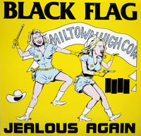 BLACK FLAG - "Jealous Again" 12" EP
