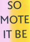 Image of So Mote It Be