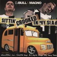 Freestyle Kingz - Sittin' Crooked In My Slab