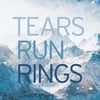 Tears Run Rings 'In Surges' + Remixes 2xCD