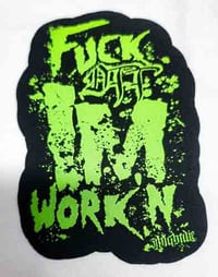Image 3 of Fuck Off Im Workin Iron On Patch