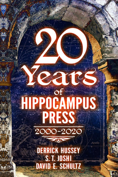 Image of Twenty Years of Hippocampus Press: 2000-2020