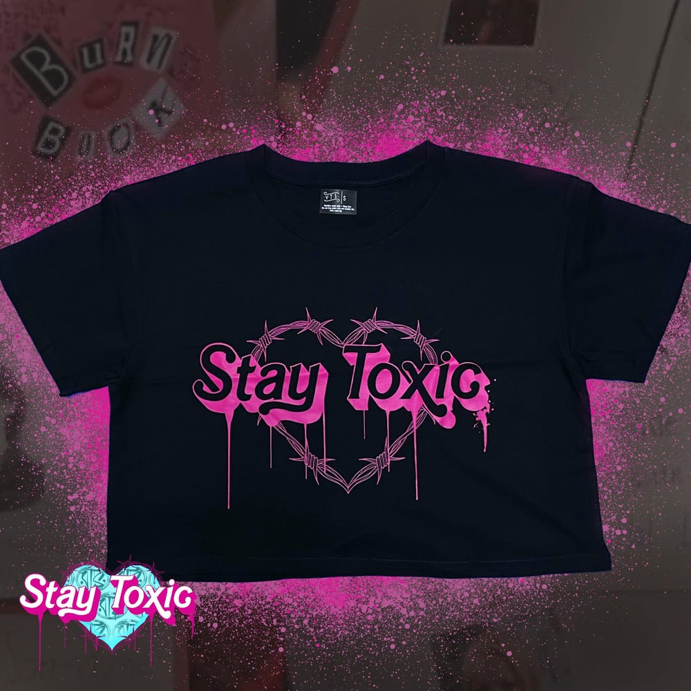 Image of Stay Toxic Crop