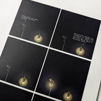 Image 2 of "When Life's This Dark" Print