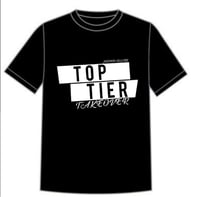 Top Tier Takeover t shirt 
