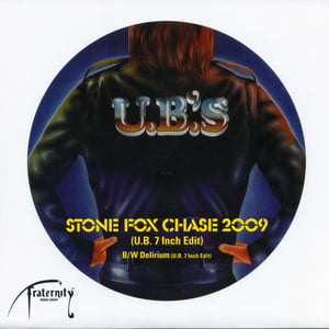 Image of Stone Fox Chase 2009 (U.B. 7 Inch Edit) / Delirium (U.B. 7 Inch Edit) - 7"