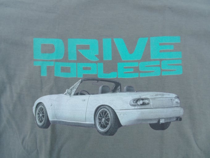 Image of Drive Topless - Miata Tee shirt - Mens sizes