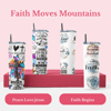 "Faith Moves Mountains" Tumbler Collection