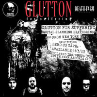 GLUTTON FOR SUFFERING - "S/T DEMO" CS