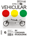 VEHICULAR by Lodown Magazine