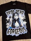 'Drop Dead Gorgeous Emily' Shirt