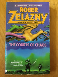 Image 1 of Roger Zelazny "The Courts of Chaos" Mass Market Paperback