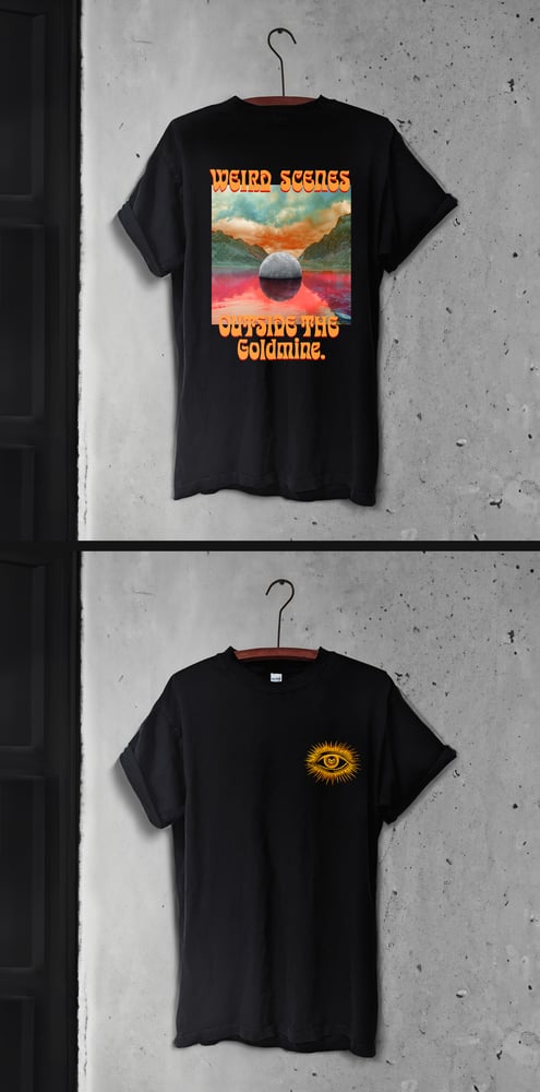 Image of Weird Scenes Outside the Goldmine Tee