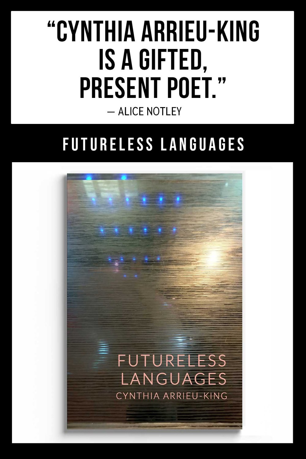 Futureless Languages by Cynthia Arrieu-King