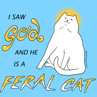 Image 2 of I Saw God And He Is A Feral Cat - Unisex T-shirt