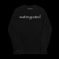 Image of WAIT IM GOATED [SLEEVE-BLK]