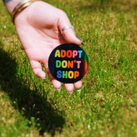 Image of HOLO ADOPT DON'T SHOP! STICKER