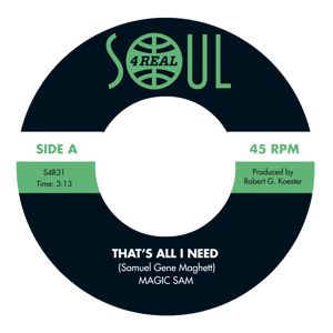 Image of Magic Sam - That's All I Need / Every Night And Every Day